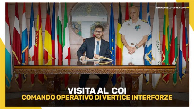 Comando-Operativo-di-vertice-Interforze Angelo Tofalo Sottosegretario di Stato Ministero della Difesa Ammiraglio di Squadra Giuseppe Cavo Dragone