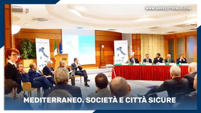 Oggi sono intervenuto al tavolo “Mediterraneo Società e Città Sicure”