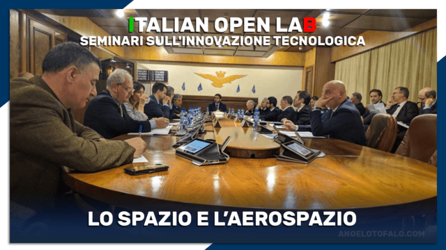 Italian Open Lab seminari sull'innovazione tecnologica - Spazio e Aerospazio MINISTERO DIFESA ANGELO TOFALO MOVIMENTO 5 STELLE SOTTOSEGRETARIO